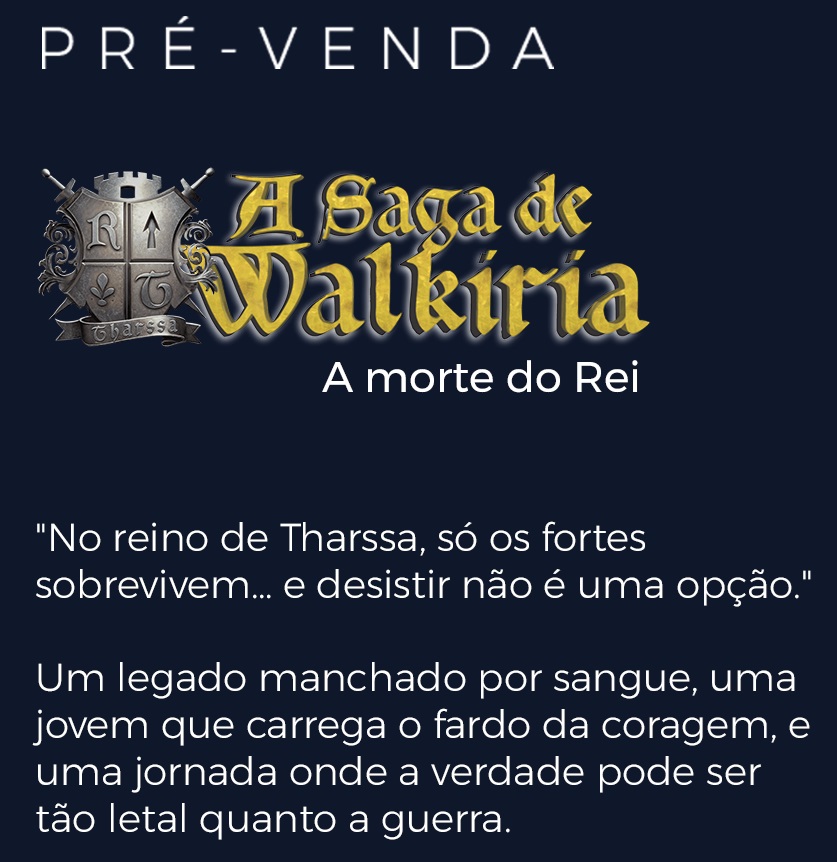A Saga de Walkíria - Parte 1